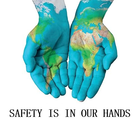 SAFETY IS IN OUR HANDS